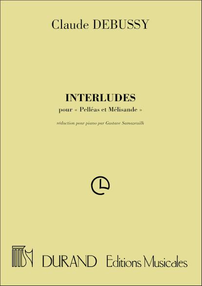 Interludes Pour Pelleas Et Melisande